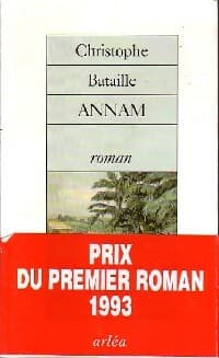 Annam - Christophe Bataille