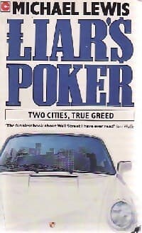 Liar's poker - Michael Lewis