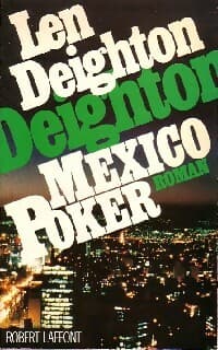 Mexico poker - Len Deighton