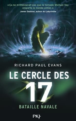 Le cercle des 17 Tome III : Bataille navale - Richard Paul Evans