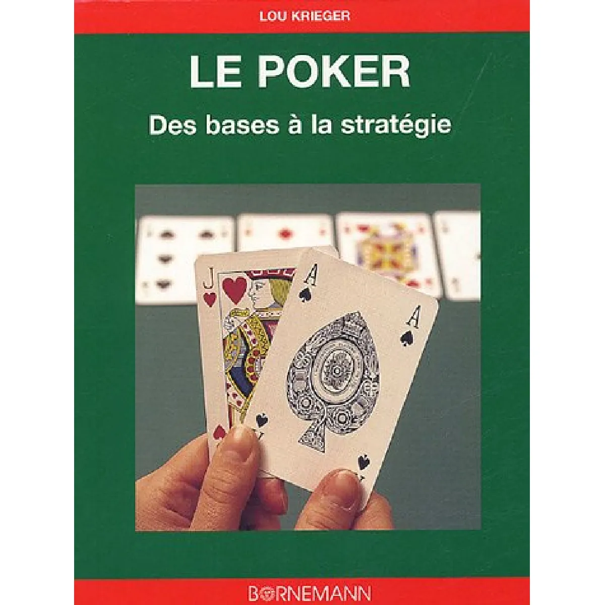 Poker, des bases aux stratégies