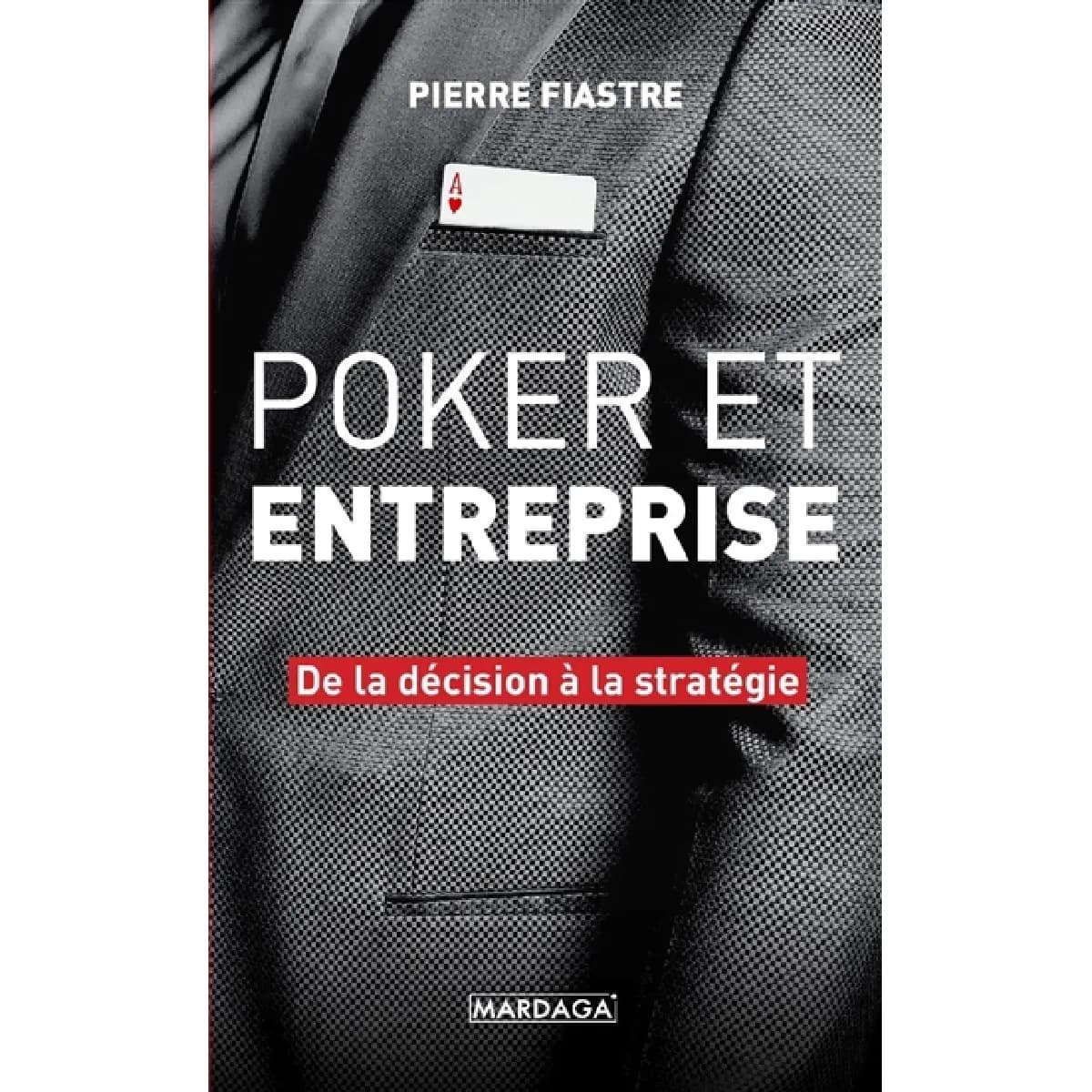 Poker et entreprise : de la décision à la stratégie